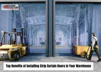 Top Benefits of Installing Strip Curtain Doors in Your Warehouse